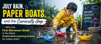 July Rain & Paper Boats: The Most Underrated Learning Season for Kids
